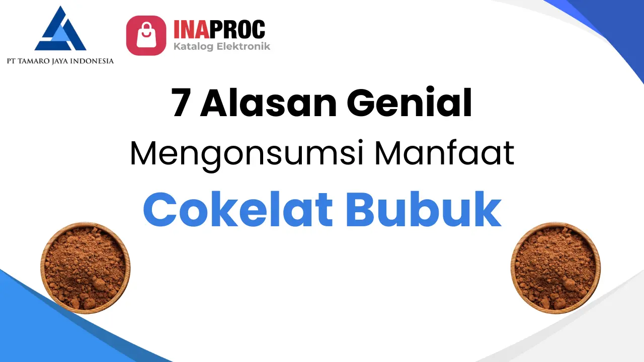 Alasan 7 Alasan Genial Mengonsumsi Manfaat Cokelat Bubuk