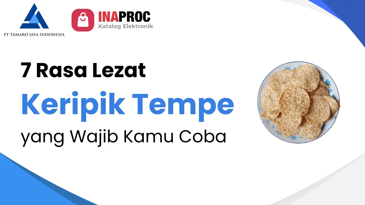 Keripik Tempe: 7 Rasa Lezat yang Wajib Kamu Coba untuk Camilan Sehat dan Menggugah Selera