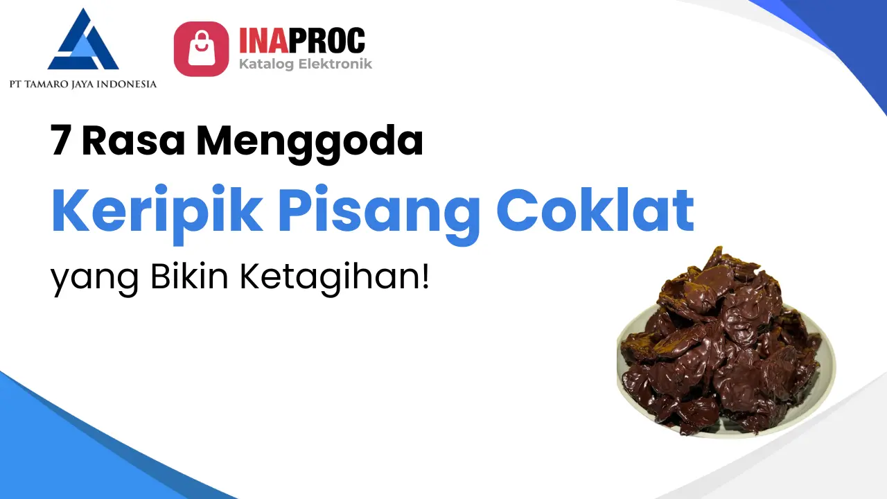 Keripik Pisang Coklat: 7 Rasa Menggoda yang Bikin Ketagihan!
