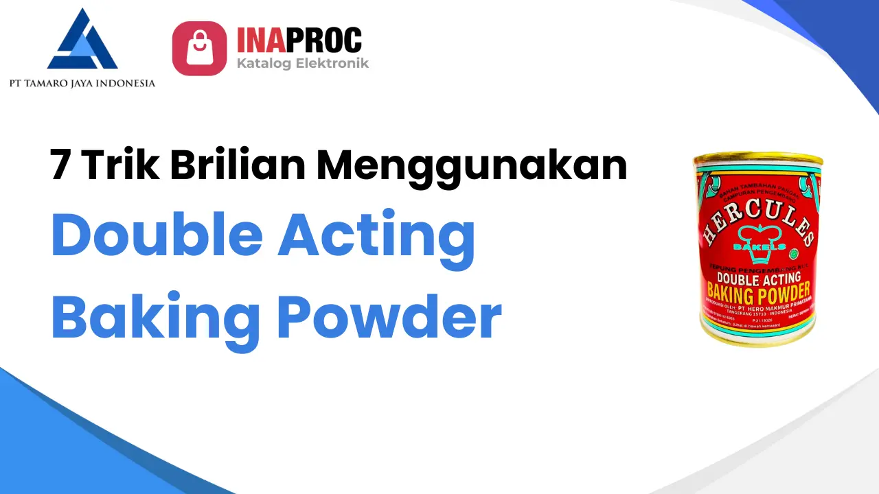 Double Acting Baking Powder: Trik Brilian & Kesalahan Fatal