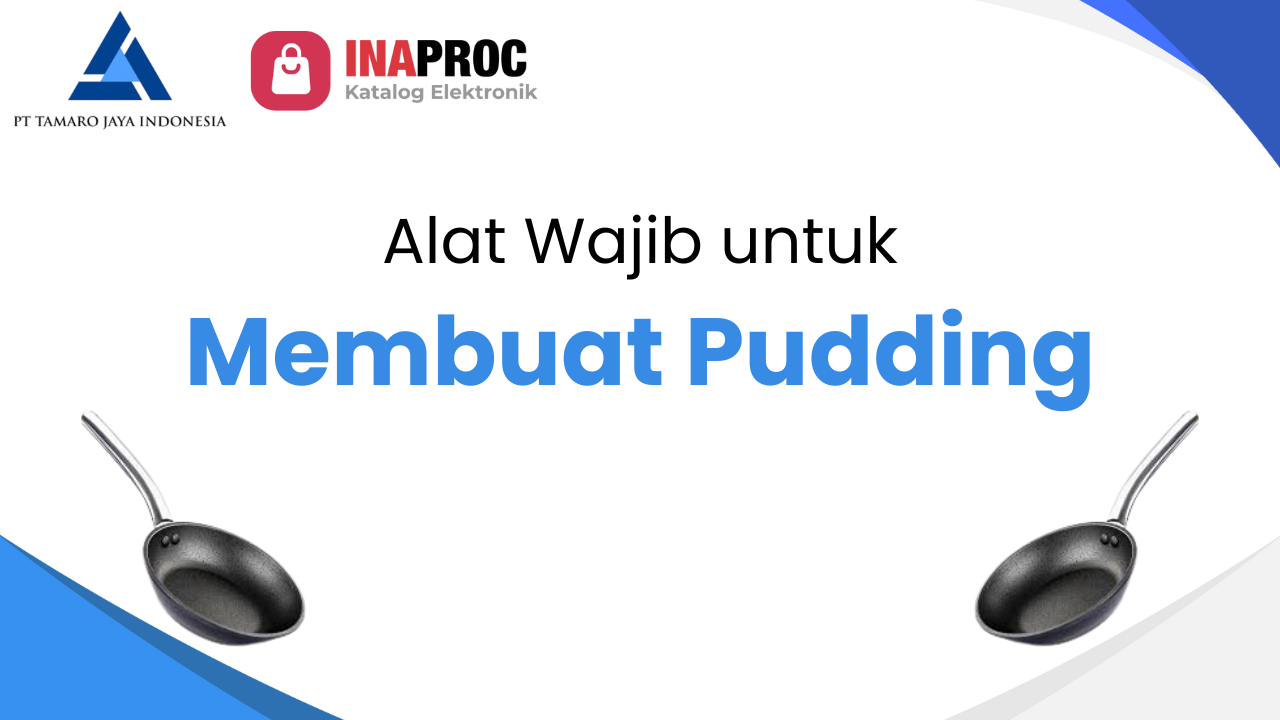 Alat dan Bahan Membuat Pudding