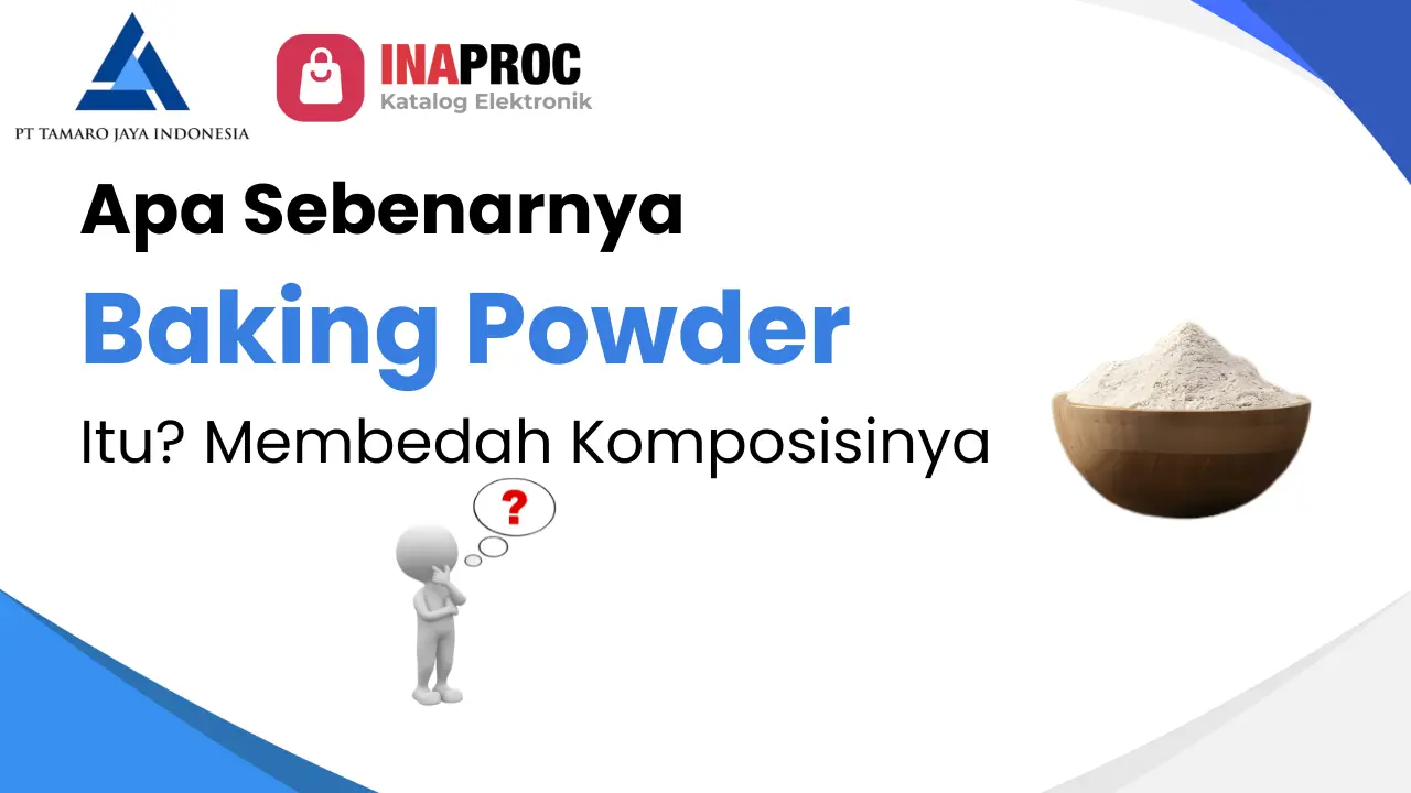 Artikel Apa Sebenarnya Baking Powder Itu_ Membedah Komposisinya