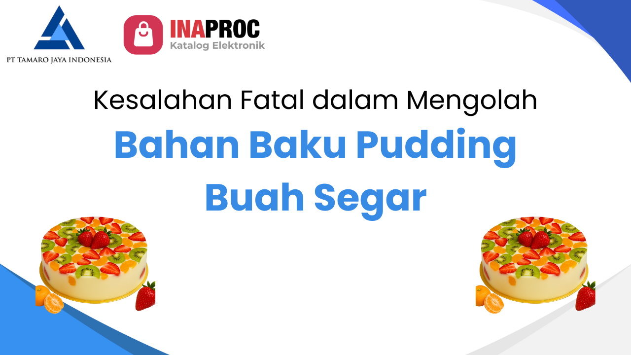 Bahan Baku Pudding Buah Segar