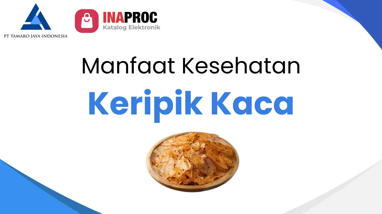 Artikel Manfaat Kesehatan Keripik Kaca