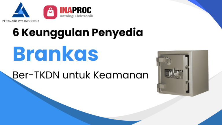 Penyedia Brankas Ber-TKDN