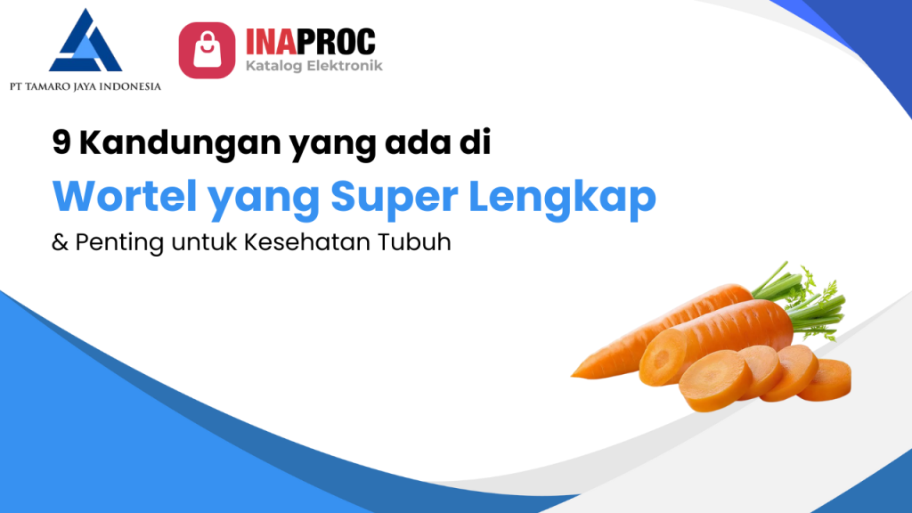 9 Kandungan Wortel yang Super Lengkap & Penting untuk Kesehatan Tubuh