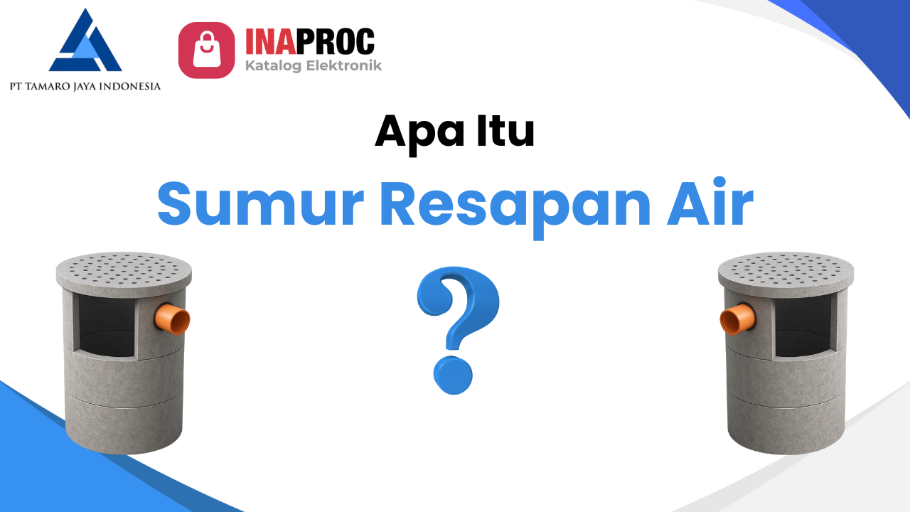 manfaat sumur resapan air