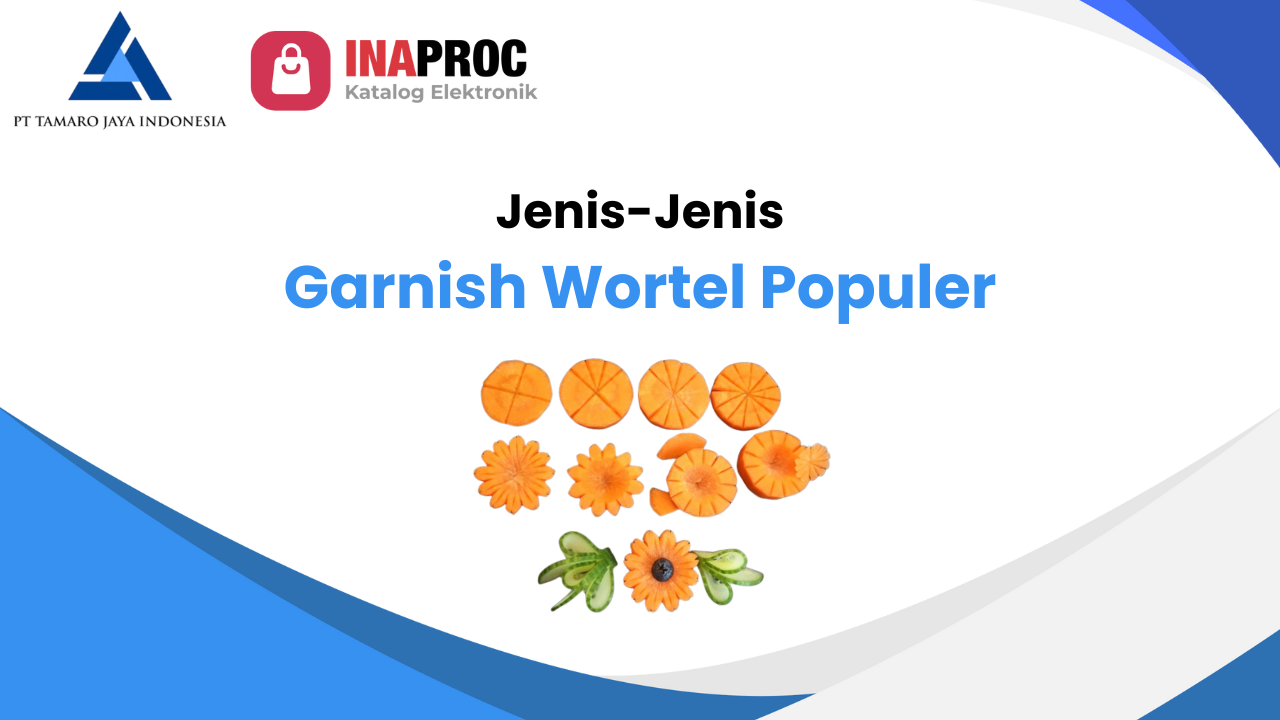 Jenis-Jenis Garnish Wortel Populer