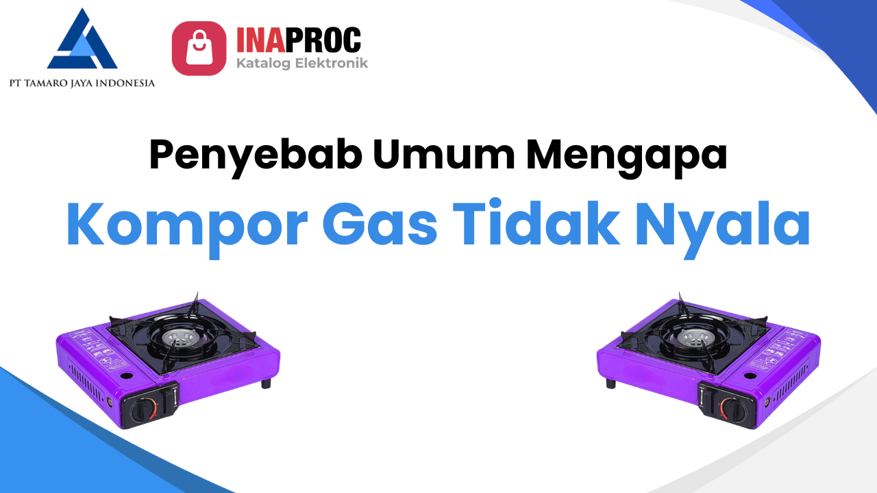 Kompor Gas Tidak Mau Nyala