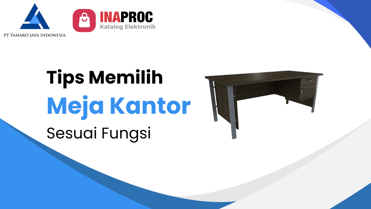Fungsi Meja Kantor